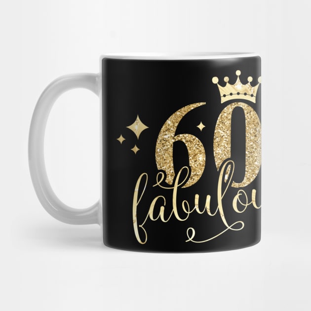 Happy Birthday 60 Years Old 60 and fabulous 60th birthday by AlmaDesigns